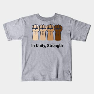 4 fists- In Unity, Strength Kids T-Shirt